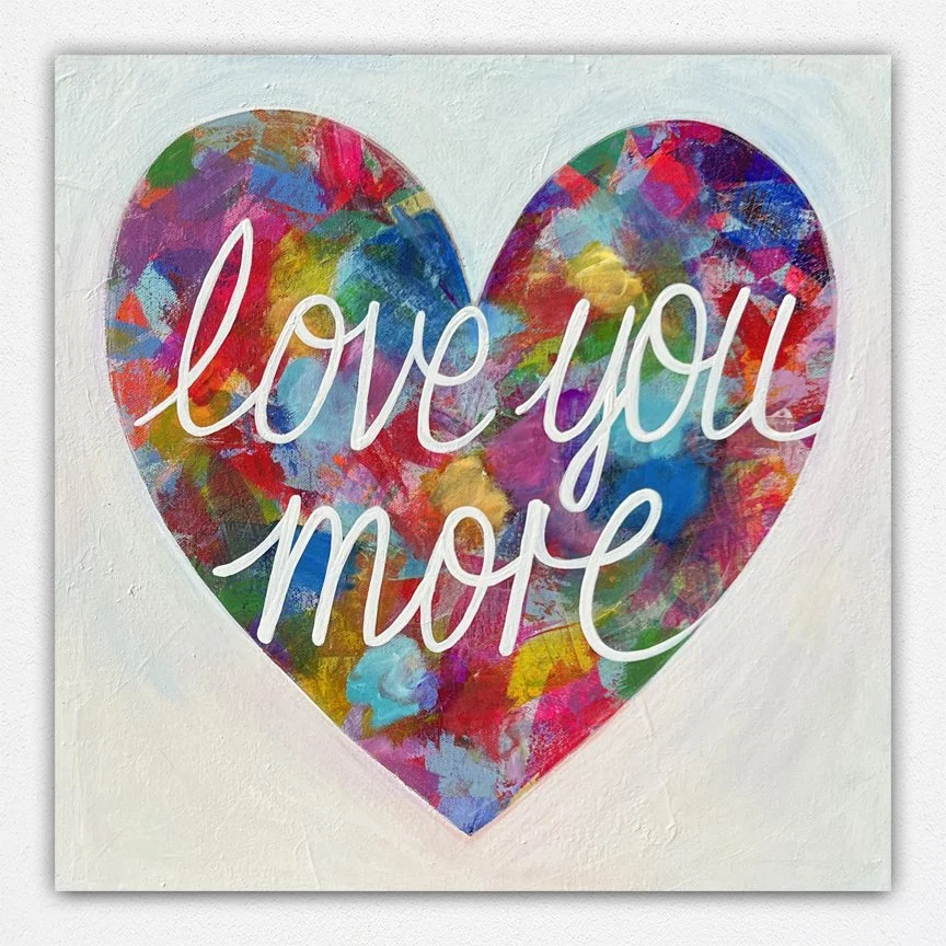 Love You More One Heart print on paper or Canvas Giclee — Carla Bank